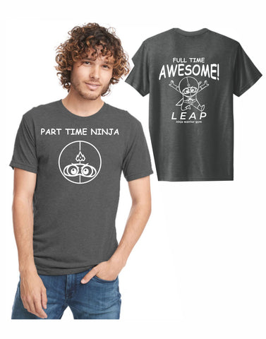 B2 - Part Time Ninja (Graphite) - Front and Back Print